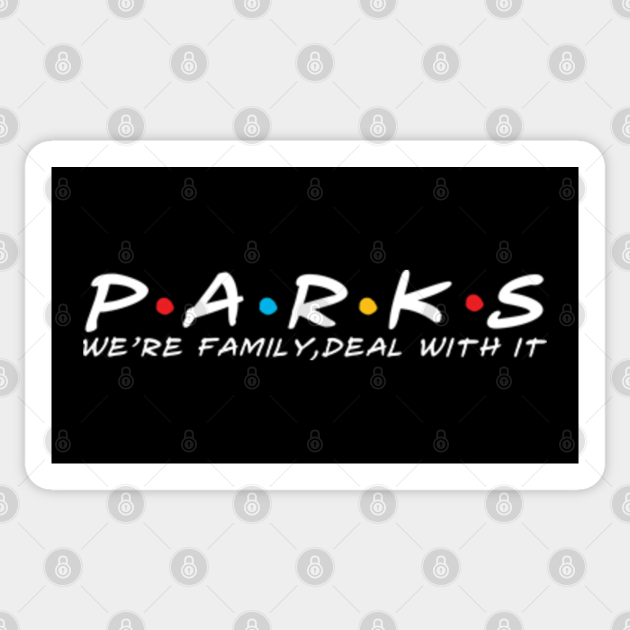 The Parks Family Parks Surname Parks Last name Parks Family Sticker